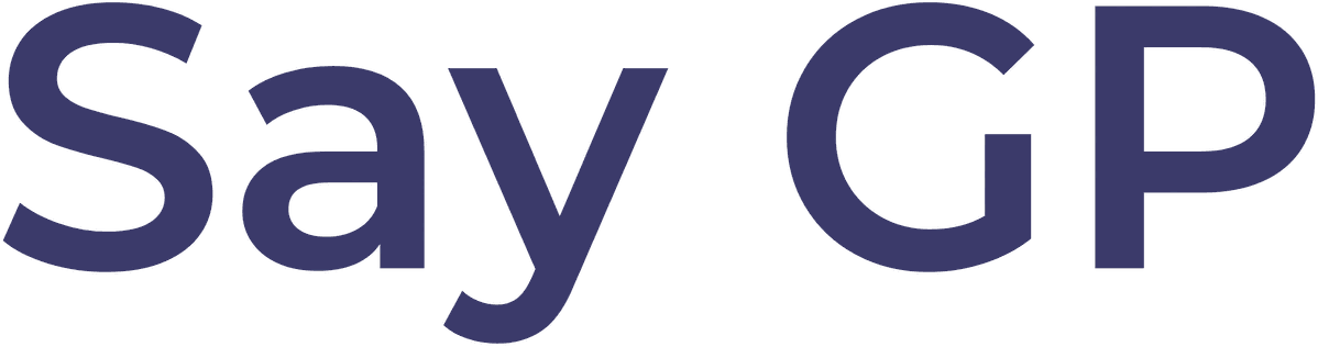 Say GP &mdash; private GP in North London and Hertfordshire